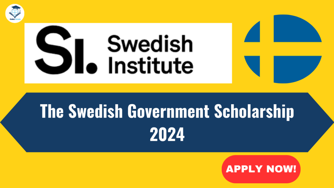 The Swedish Government Scholarship 2024 Studies Abroads